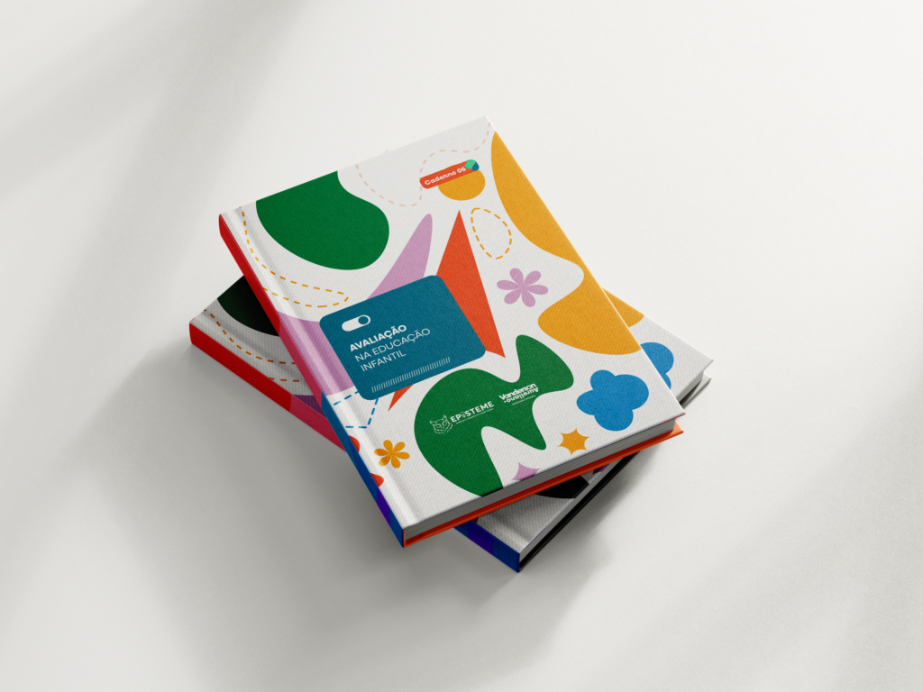 Caderno Pedagógico 06: Avaliação na Educação Infantil